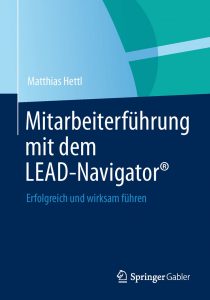 LEAD Navigator Hettl Consult Matthias Hettl Führungskraft Buch
